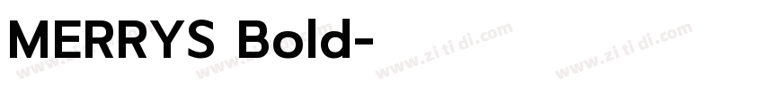 MERRYS Bold字体转换